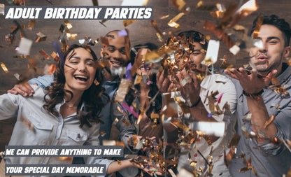 ADULT BIRTHDAY PARTIES